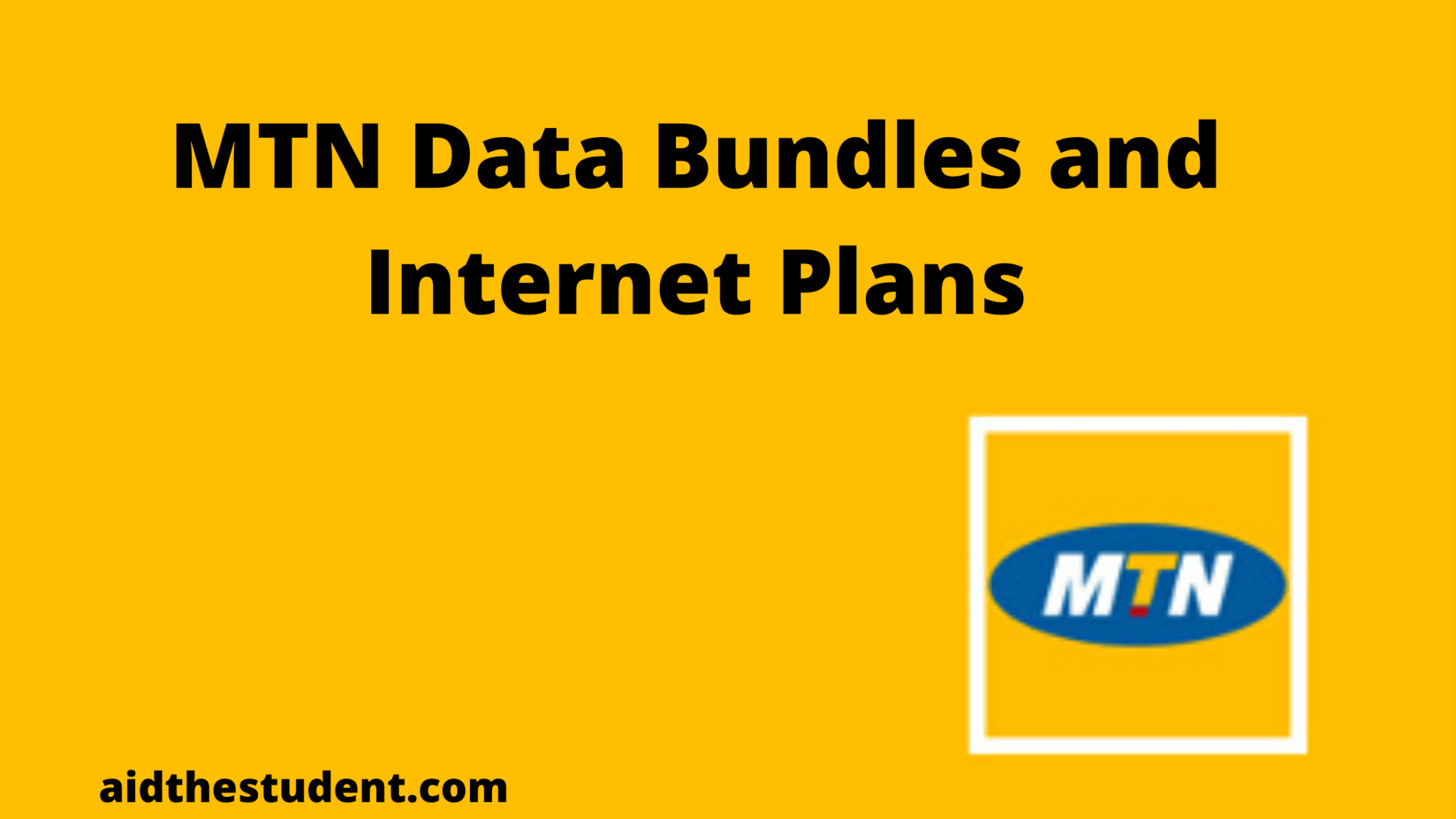 mtn-data-bundles-and-internet-plans-codes-and-prices-2021-aid-the