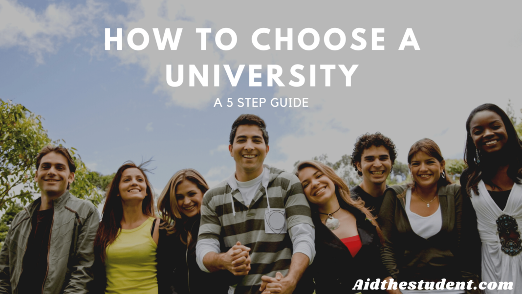 How to choose a university: 5 Step Guide How to choose a university: 5 Step Guide