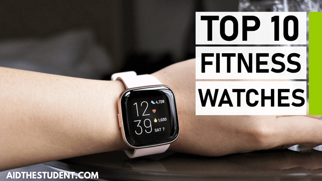 Top 10 Fitness Watches Top 10 Fitness Watches