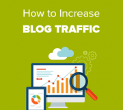 How to Increase Traffic to Your Blog