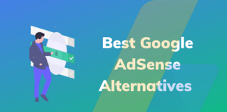 6 Best Google Adsense Alternatives For Your Website/Blog