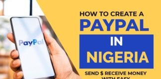 How To Create A Paypal Account That Sends And Receives Money In Nigeria