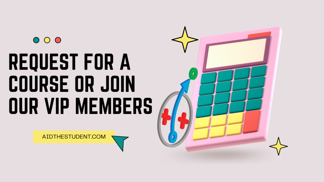 Request For A Course or Join Our VIP Membership (Lifetime Access) Request For A Course or Join Our VIP members