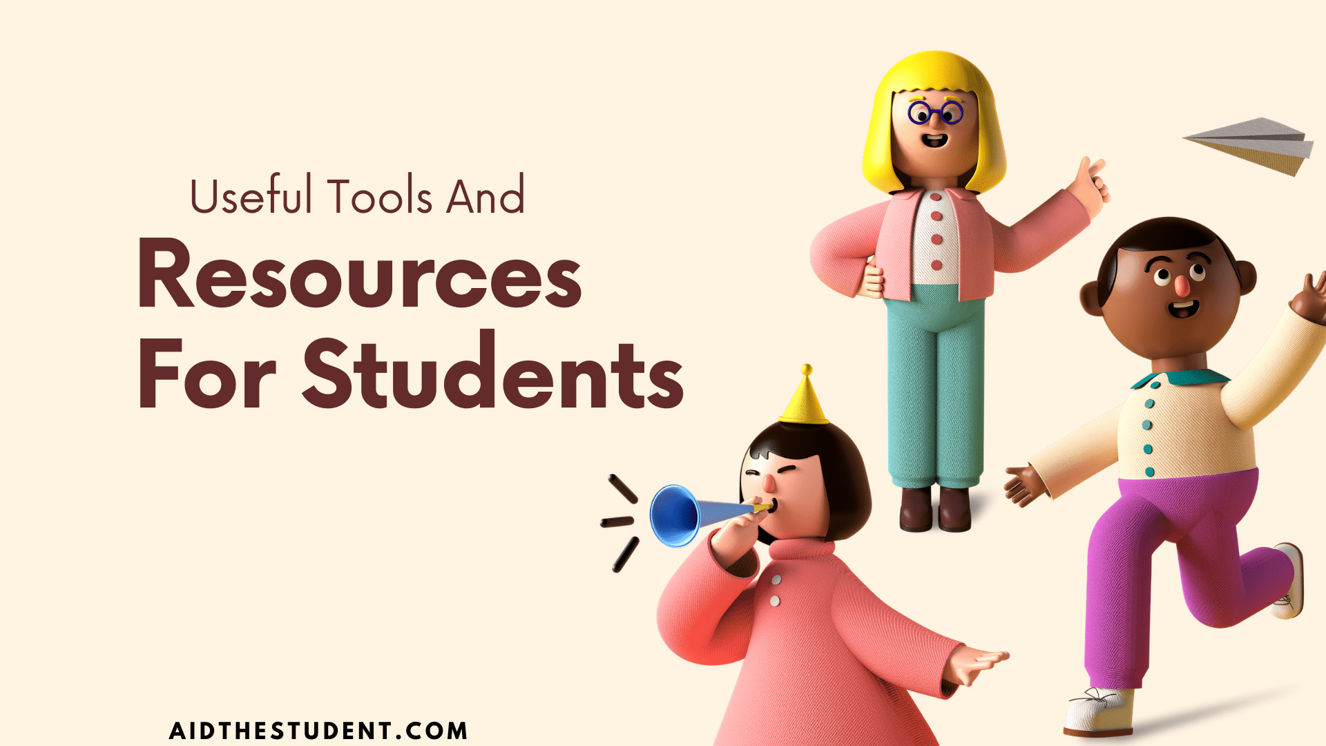 Useful Tools And Resources For Students | Aid The Student