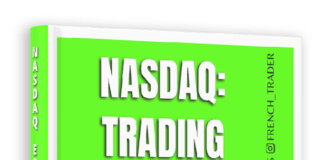 NASDAQ TRADING STRATEGIES: French Trader NASDAQ Ebook NASDAQ TRADING STRATEGIES