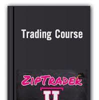 ZipTraderU Trading Course – ZipTraderU