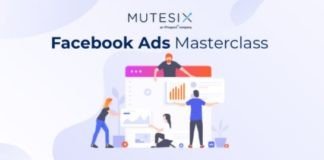 MuteSix’s Facebook Ads Masterclass – AcademySix MuteSix’s Facebook Ads Masterclass – AcademySix