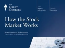 How the Stock Market Works – Video Course (The Great Courses)
