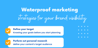 7 Waterproof marketing strategies for your brand visibility 7 Waterproof marketing strategies for your brand visibility