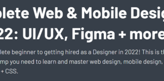 Complete Web & Mobile Designer in 2022: UI/UX, Figma + more Complete Web & Mobile Designer in 2022
