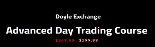 Doyle Exchange – Advanced Day Trading Course