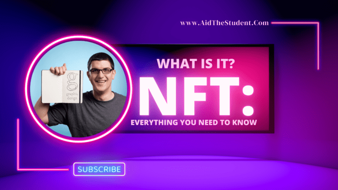 NFTs What is it Everything you need to know