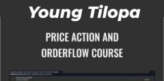 Price Action and Orderflow Course – Young Tilopa Price Action and Orderflow Course – Young Tilopa