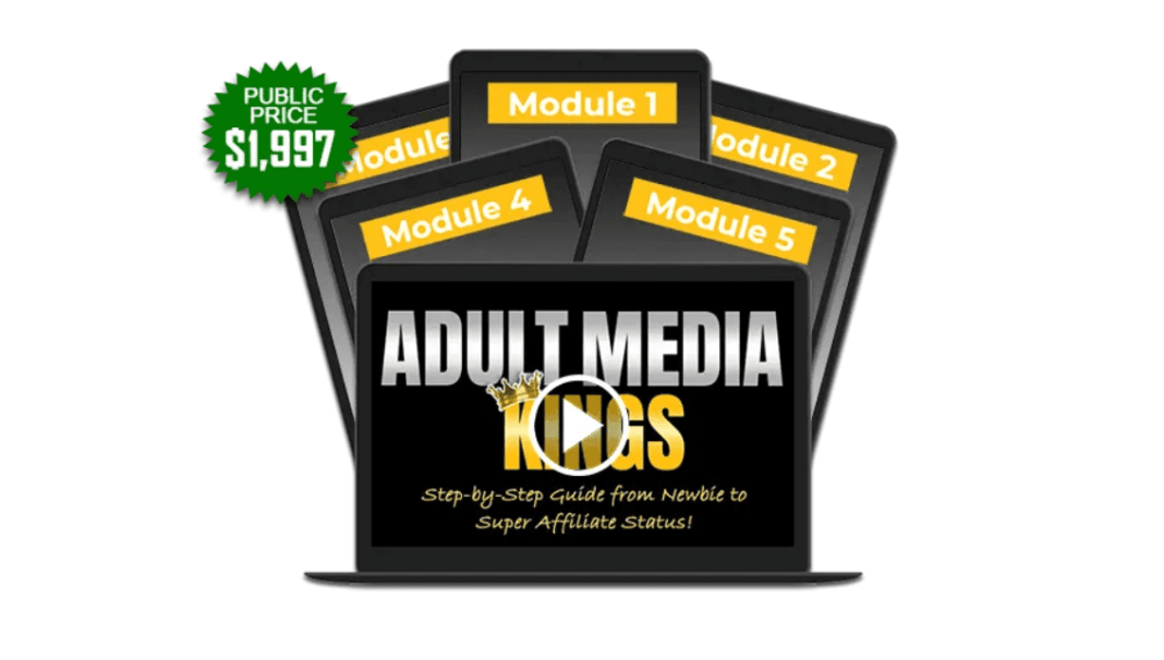 ADULT MEDIA KINGS (AKM) FULL COURSE 2022 ADULT MEDIA KINGS (AKM) FULL COURSE 2022