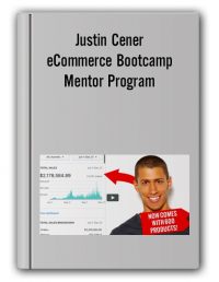 Justin-Cener-eCommerce-Bootcamp-Mentor-Program-min-200x258