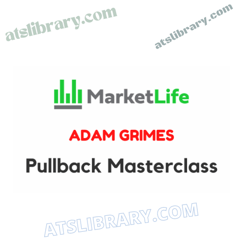 Adam Grimes – Pullback Masterclass, Adam Grimes – Pullback Masterclass download, Adam Grimes – Pullback Masterclass free