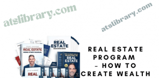 Grant Cardone – Real Estate Program – How To Create Wealth Investing in Real Estate Grant Cardone – Real Estate Program