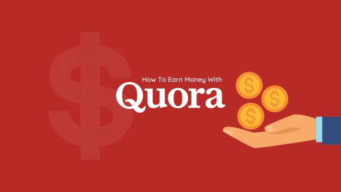 How to make money on Quora: A Step-by-step guide