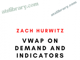 ZACH HURWITZ - VWAP On Demand and Indicators