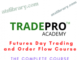 TradePro Academy – Futures Day Trading and Order Flow Course