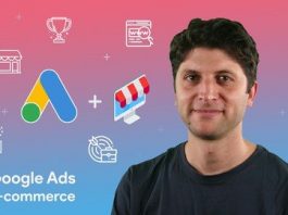 Google Ads For Ecommerce Businesses – Specialized Course