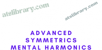 Robert Krausz – Advanced Symmetrics Mental Harmonics Course Robert Krausz – Advanced Symmetrics Mental Harmonics Course