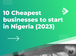 10 Cheapest businesses to start in Nigeria (2023)