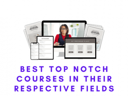 Best Top Notch Courses in their respective fields