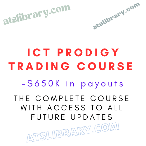 ICT Prodigy – Trading course – $650K in payouts