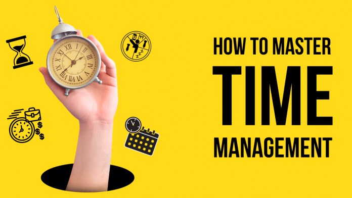 How to master time management