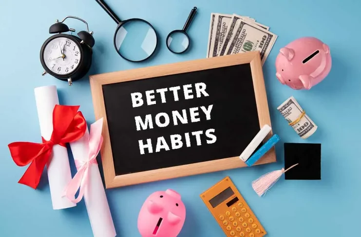 6 Habits that can change your finances