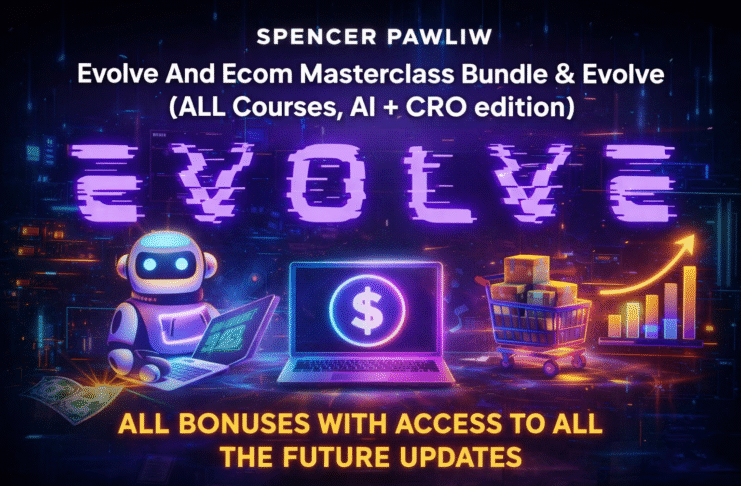 Evolve & Ecom Masterclass Bundle